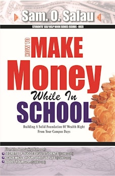 How To Make Money While in School